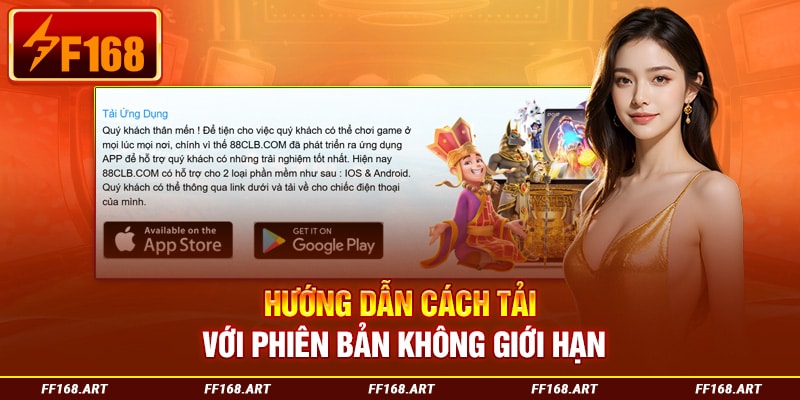 Hướng dẫn cách tải với phiên bản không giới hạn